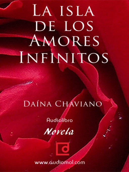 Title details for La isla de los amores infinitos by Daína Chaviano - Available